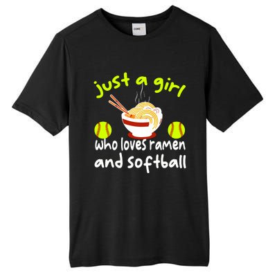 Just A Girl Who Loves Ramen And Softball Funny Softball Love Tall Fusion ChromaSoft Performance T-Shirt