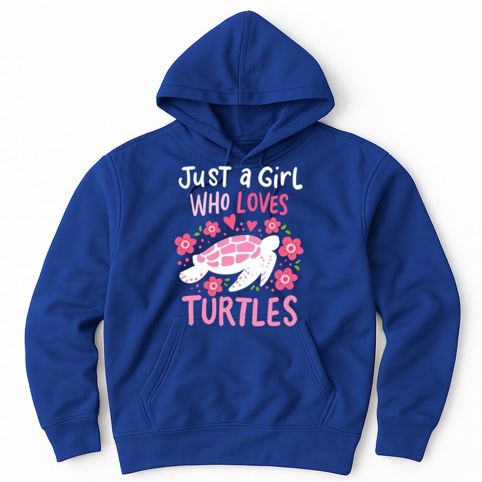 Just A Girl Who Loves Turtles Turtle Gift Hoodie