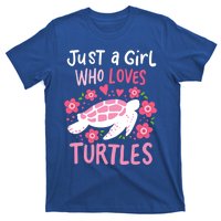 Just A Girl Who Loves Turtles Turtle Gift T-Shirt