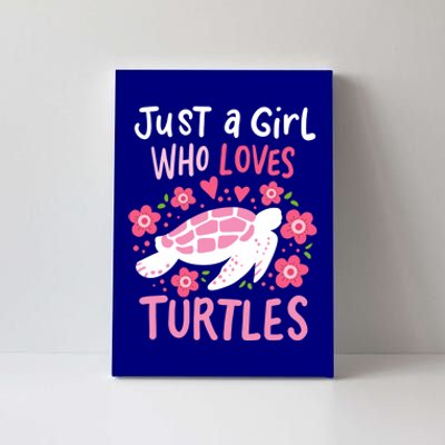 Just A Girl Who Loves Turtles Turtle Gift Canvas