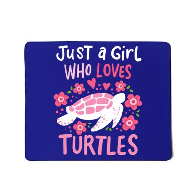 Just A Girl Who Loves Turtles Turtle Gift Mousepad