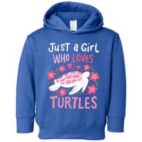 Just A Girl Who Loves Turtles Turtle Gift Toddler Hoodie