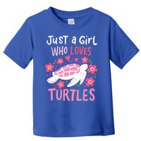 Just A Girl Who Loves Turtles Turtle Gift Toddler T-Shirt