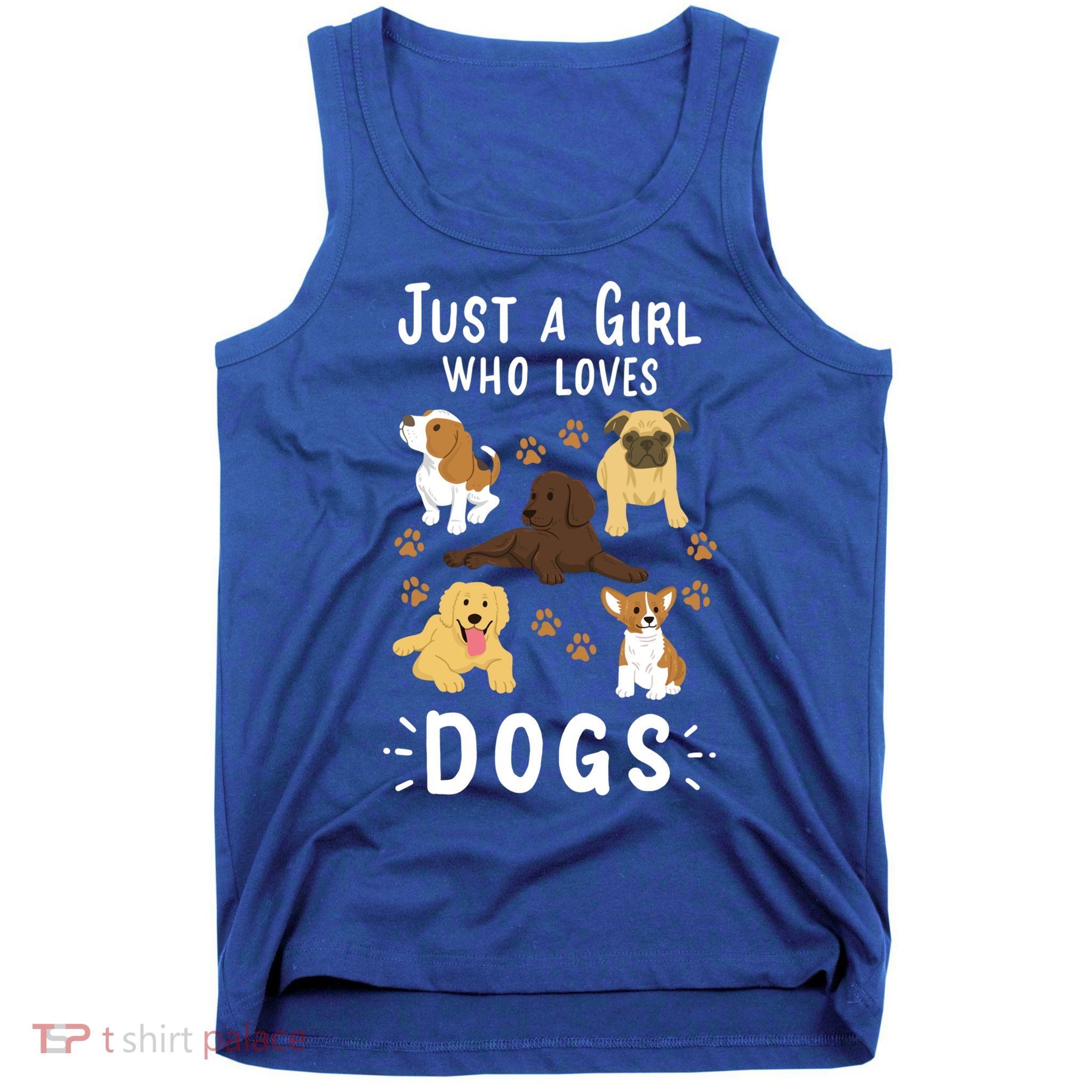 Just A Girl Who Loves Dogs Dog Lover Gift For Girls Gift Tank Top