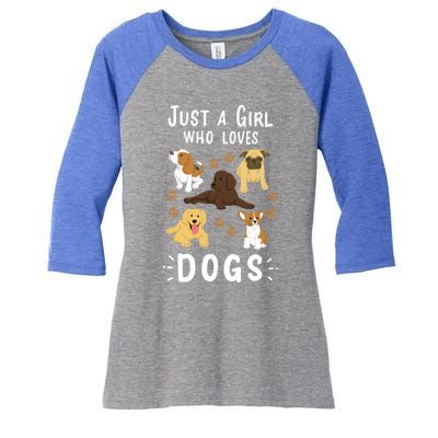 Just A Girl Who Loves Dogs Dog Lover Gift For Girls Gift Women's Tri-Blend 3/4-Sleeve Raglan Shirt