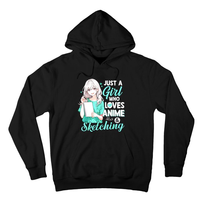 Just A Girl Who Loves Anime & Sketching Otaku Anime Costume Hoodie