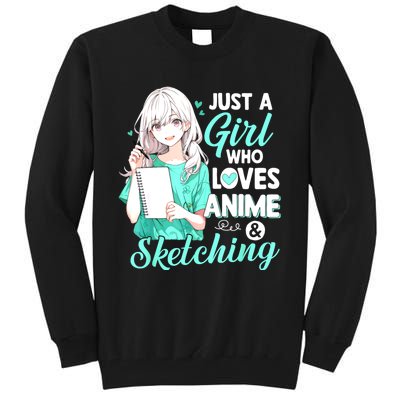 Just A Girl Who Loves Anime & Sketching Otaku Anime Costume Tall Sweatshirt