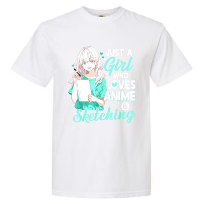 Just A Girl Who Loves Anime & Sketching Otaku Anime Costume Garment-Dyed Heavyweight T-Shirt