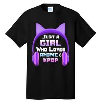 Just A Girl Anime KPop Music Fan Teen Girls Japan Animation Tall T-Shirt