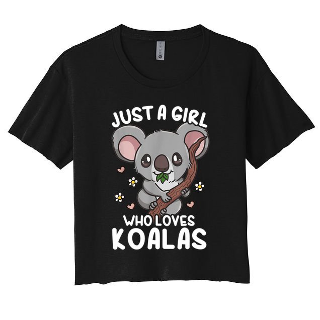 Just A Girl Who Loves Koalas Koala Crop Top