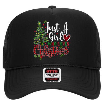 Just A Girl Who Loves Christmas A Gift For Xmas Women Girls High Crown Mesh Back Trucker Hat