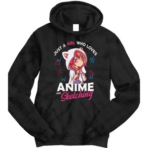 Just A Girl Who Loves Anime And Sketching Otaku Anime Merch Tie Dye Hoodie