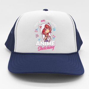 Just A Girl Who Loves Anime And Sketching Otaku Anime Merch Trucker Hat