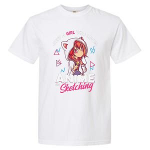 Just A Girl Who Loves Anime And Sketching Otaku Anime Merch Garment-Dyed Heavyweight T-Shirt