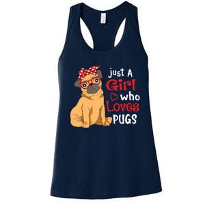 Just A Girl Who Loves Pugs Cute Pug Lover Girl Women's Racerback Tank