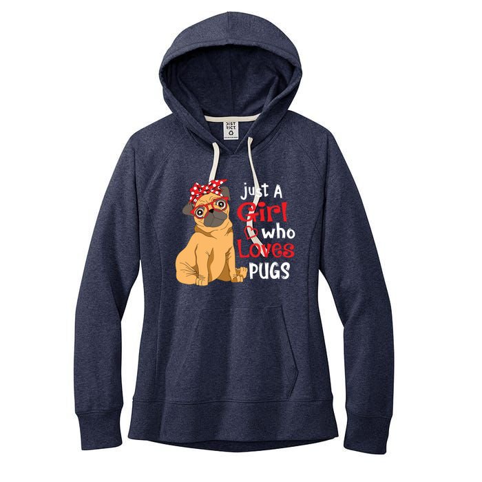 Just A Girl Who Loves Pugs Cute Pug Lover Girl Women's Fleece Hoodie