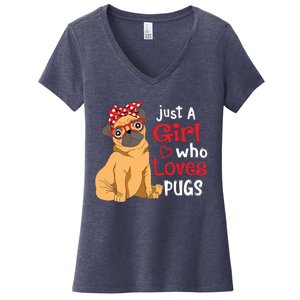 Just A Girl Who Loves Pugs Cute Pug Lover Girl Women's V-Neck T-Shirt