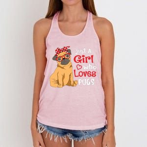 Just A Girl Who Loves Pugs Cute Pug Lover Girl Women's Knotted Racerback Tank