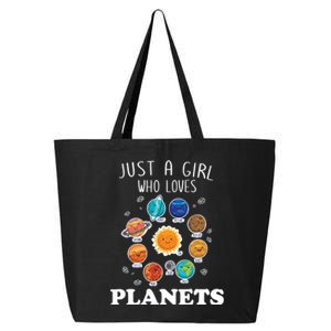 Just A Girl Who Loves Planets And Solar System Space Science Gift 25L Jumbo Tote