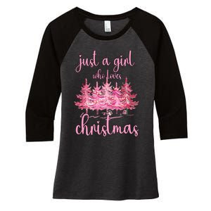 Just A Girl Who Loves Christmas Pink Christmas Tree Xmas Women's Tri-Blend 3/4-Sleeve Raglan Shirt