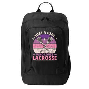 Just A Girl Who Loves Lacrosse Player Lax Lovers Lacrosse City Backpack