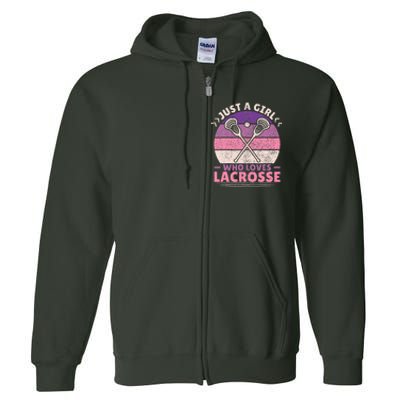 Just A Girl Who Loves Lacrosse Player Lax Lovers Lacrosse Full Zip Hoodie