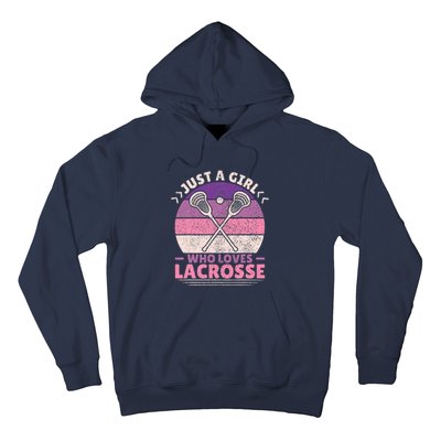 Just A Girl Who Loves Lacrosse Player Lax Lovers Lacrosse Hoodie