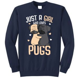 Just A Girl Who Loves Pugs Kids Girl Pug Lover Tall Sweatshirt