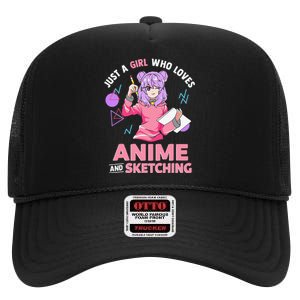 Just A Girl Who Loves Anime And Sketching High Crown Mesh Back Trucker Hat