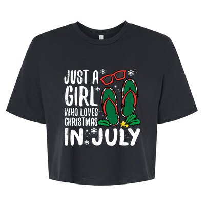 Just A Girl Who Loves Christmas In July Xmas Summer Wo Bella+Canvas Jersey Crop Tee