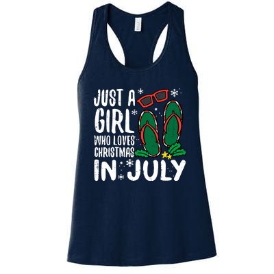 Just A Girl Who Loves Christmas In July Xmas Summer Wo Women's Racerback Tank