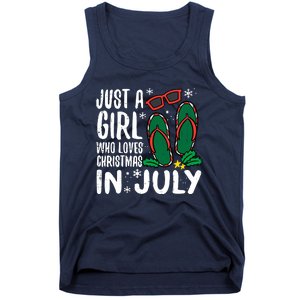 Just A Girl Who Loves Christmas In July Xmas Summer Wo Tank Top