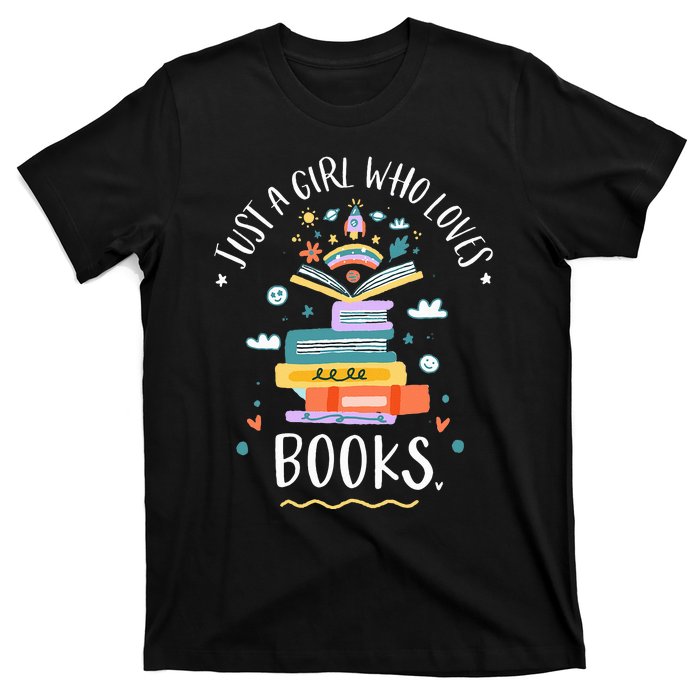 Just A Girl Who Loves Books Gifts For Bookworm T-Shirt