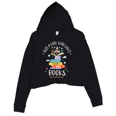 Just A Girl Who Loves Books Gifts For Bookworm Crop Fleece Hoodie