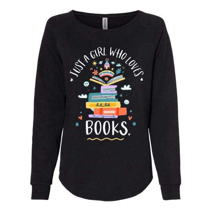 Just A Girl Who Loves Books Gifts For Bookworm Womens California Wash Sweatshirt