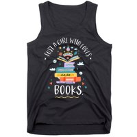 Just A Girl Who Loves Books Gifts For Bookworm Tank Top