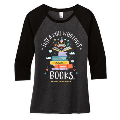 Just A Girl Who Loves Books Gifts For Bookworm Women's Tri-Blend 3/4-Sleeve Raglan Shirt