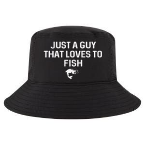 Just A Guy That Loves To Fish Angler Fisherman Gifts Fishing Cool Comfort Performance Bucket Hat