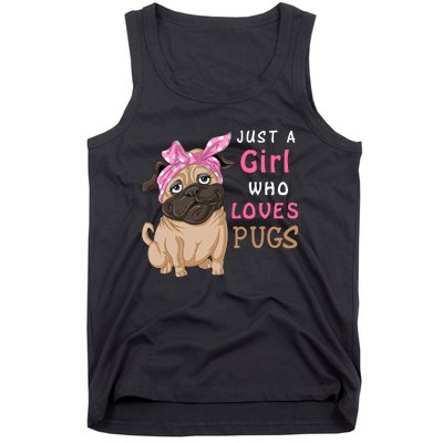 Just A Girl Who Loves Pugs Tank Top