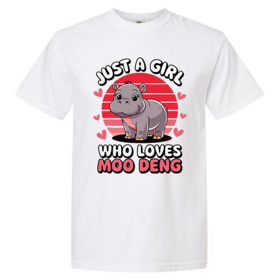 Just A Girl Who Loves Moo Deng Cute Baby Hippo Garment-Dyed Heavyweight T-Shirt