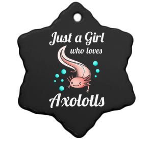 Just A Girl Who Loves Axolotls Axolotl Lovers Gift Ceramic Star Ornament