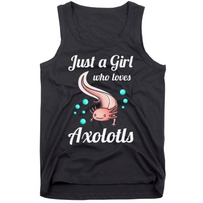 Just A Girl Who Loves Axolotls Axolotl Lovers Gift Tank Top