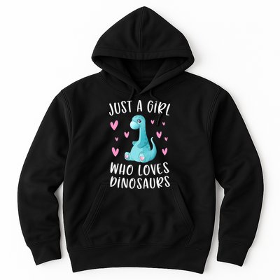 Just A Girl Who Loves Dinosaurs Cute Dinosaur Dino Lover Hoodie