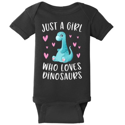 Just A Girl Who Loves Dinosaurs Cute Dinosaur Dino Lover Baby Bodysuit