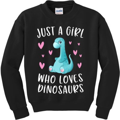 Just A Girl Who Loves Dinosaurs Cute Dinosaur Dino Lover Kids Sweatshirt
