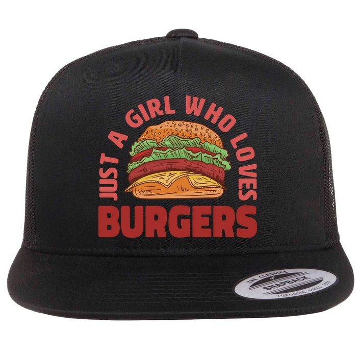 Just A Girl Who Loves Burgers Flatbill Hat