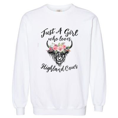 Just A Girl Who Loves Highland Cows Women Garment-Dyed Sweatshirt