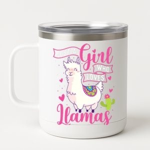 Just A Girl Who Loves Llamas Zookeeper Nature Animal Lover 12 oz Stainless Steel Tumbler Cup