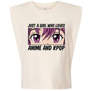 Just A Girl Who Loves Anime And Kpop Garment-Dyed Women's Muscle Tee