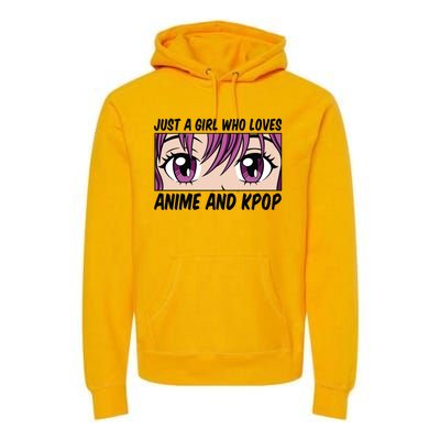 Just A Girl Who Loves Anime And Kpop Premium Hoodie